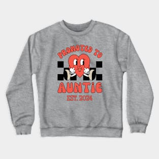 Promoted to Auntie 2024 | Cute New Aunt Est 2024 Crewneck Sweatshirt